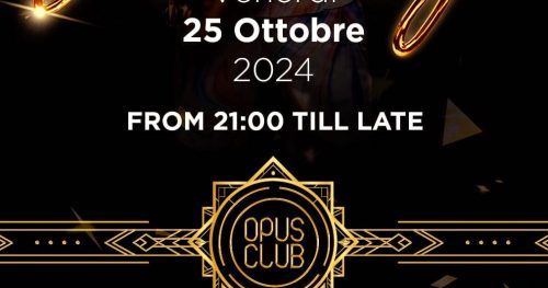 Opus venerdi 25 ottobre